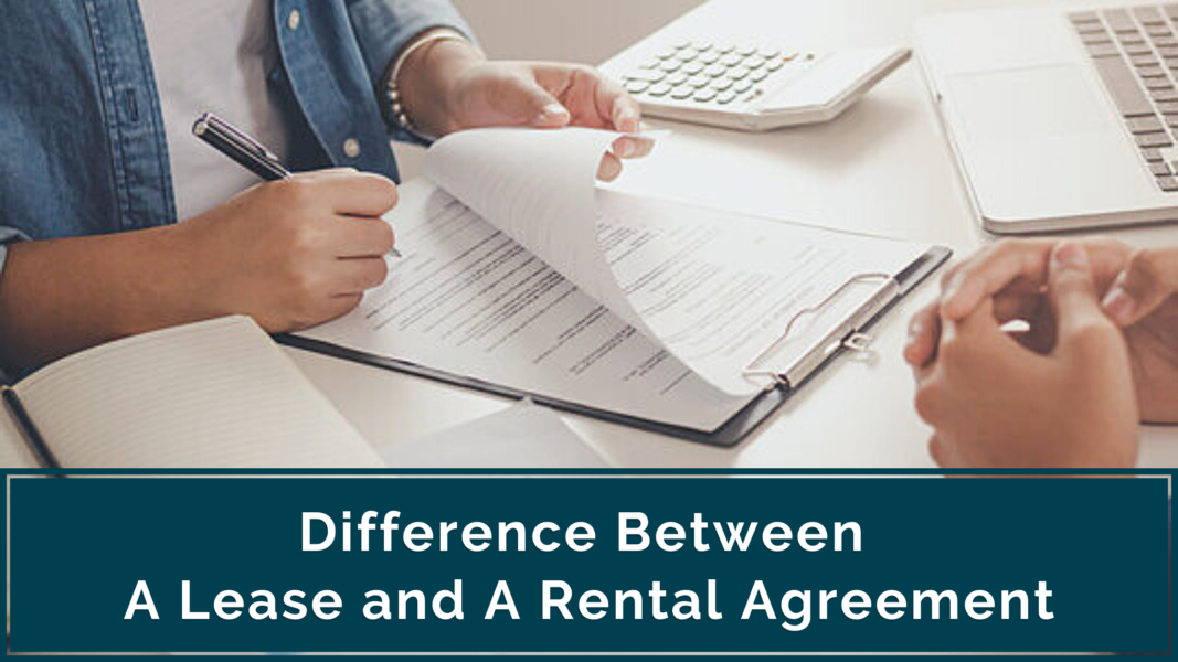 Difference Between A Lease And A Rental Agreement 0514