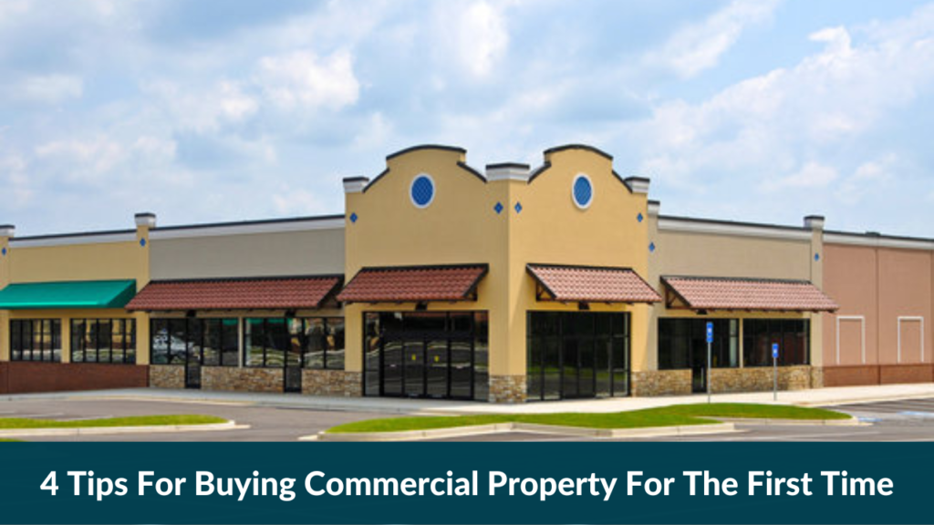 Buying Commercial Property For The First Time