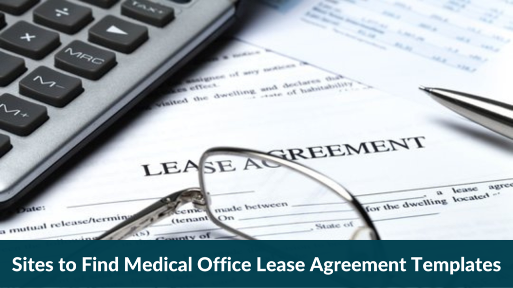 Sites to Find Medical Office Lease Agreement Templates